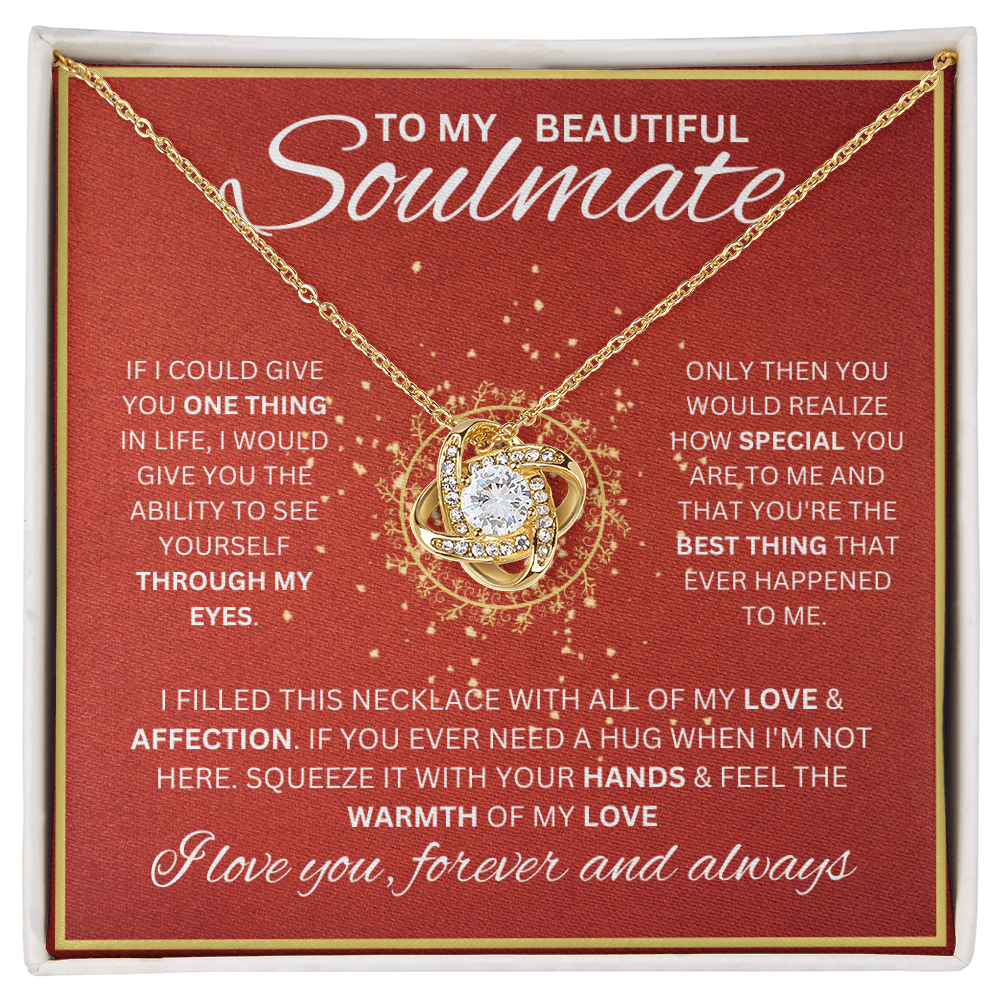 TO MY BEAUTIFUL SOULMATE | Love Knot Necklace