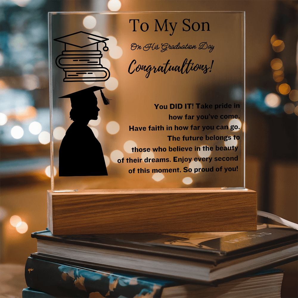 To My Son | Graduation Gift Acrylic Plaque