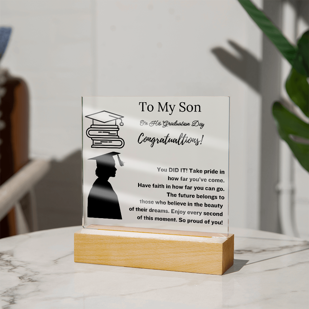 To My Son | Graduation Gift Acrylic Plaque